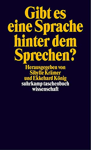 Gibt es eine Sprache hinter dem Sprechen? (suhrkamp taschenbuch wissenschaft) von Suhrkamp Verlag